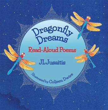 Paperback Dragonfly Dreams: Read-Aloud Poems Book