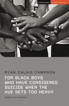 Paperback For Black Boys Who Have Considered Suicide When the Hue Gets Too Heavy Book