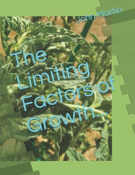 Paperback The Limiting Factors of Growth... Book