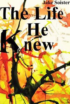 Paperback The Life He Knew Book