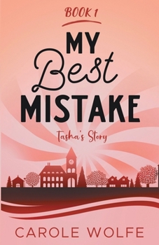 Paperback My Best Mistake: Tasha's Story Book