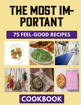 Paperback The most important: The First Cookbook by an African Young Chef Book