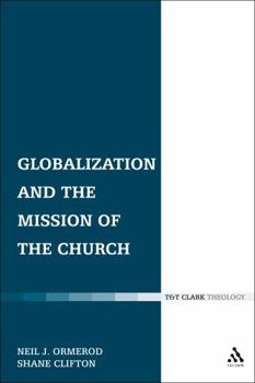 Paperback Globalization and the Mission of the Church Book