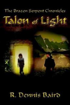 Paperback The Brazen Serpent Chronicles: Talon of Light Book