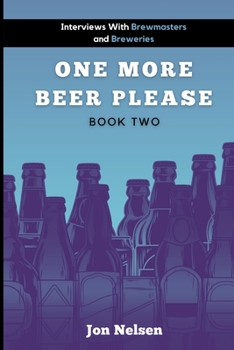 Paperback One More Beer, Please: Q&A With American Breweries Vol. 2 Book