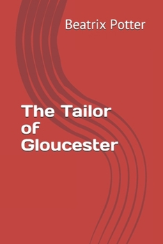 Paperback The Tailor of Gloucester Book