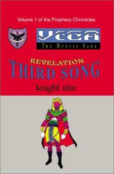 Paperback Revelation Third Song: Vega-The Mystic Saga Book