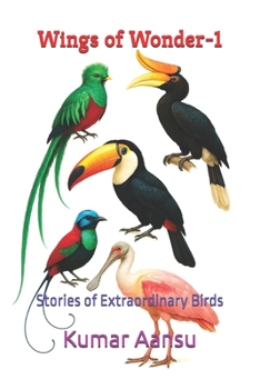 Paperback Wings of Wonder-1: Stories of Extraordinary Birds Book