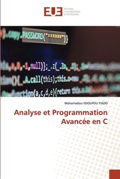 Paperback Analyse et Programmation Avancée en C [French] Book