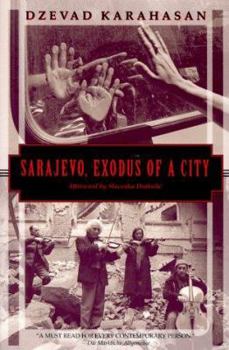 Paperback Sarajevo, Exodus of a City Book