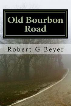 Paperback Old Bourbon Road Book