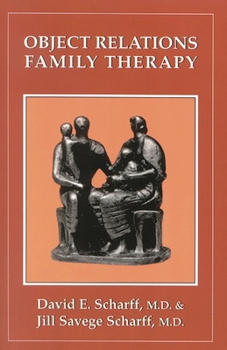 Hardcover Object Relations Family Therapy Book