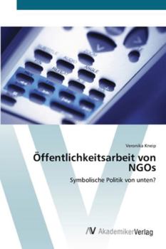Paperback Öffentlichkeitsarbeit von NGOs [German] Book