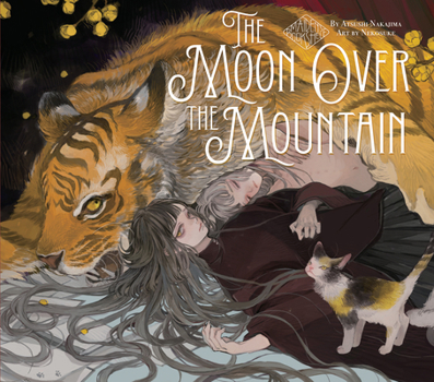 Hardcover The Moon Over the Mountain: Maiden's Bookshelf Book
