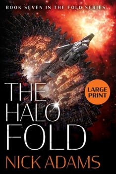 Paperback The Halo Fold Large Print Edition [Large Print] Book