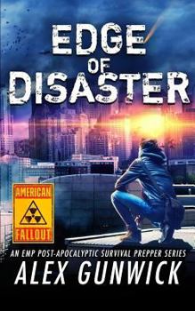Paperback Edge of Disaster: An EMP Post-Apocalyptic Survival Prepper Series Book