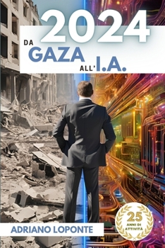 Paperback 2024: Da Gaza all'I.A. [Italian] Book