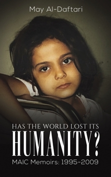 Paperback Has the World Lost Its Humanity? Book