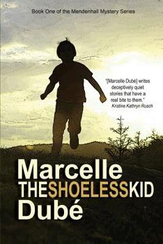 The Shoeless Kid - Book #1 of the Mendenhall Mysteries