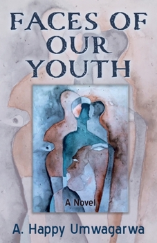 Paperback Faces of Our Youth Book