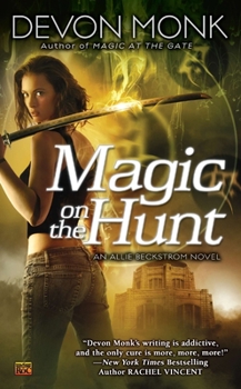 Magic on the Hunt - Book #6 of the Allie Beckstrom