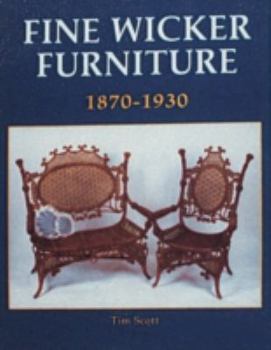 Paperback Fine Wicker Furniture: 1870-1930 Book