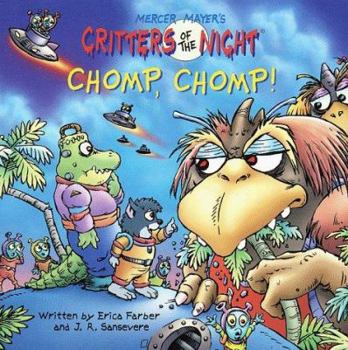 Chomp, Chomp! - Book  of the Critters of the Night