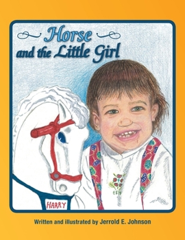 Paperback Horse and the Little Girl Book
