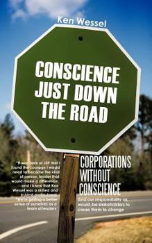 Paperback Corporations Without Conscience: And our responsibility as would-be stakeholders to cause them to change Book