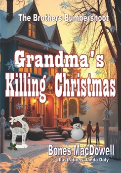 Paperback Grandma's Killing Christmas Book