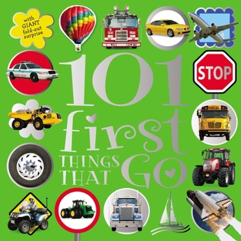 Board book 101 First Things That Go Book