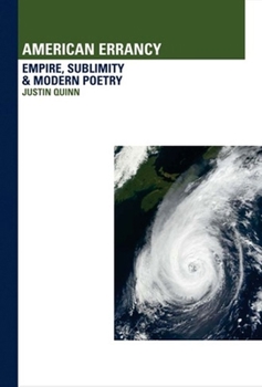 Hardcover American Errancy: Empire, Sublimity and Modern Poetry Book
