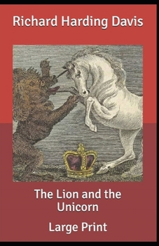 Paperback The Lion and the Unicorn Illustrated Book