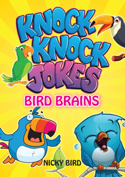 Paperback Knock-Knock Jokes: Bird Brains Book