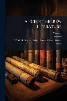 Paperback Ancient Hebrew Literature; Volume 4 Book