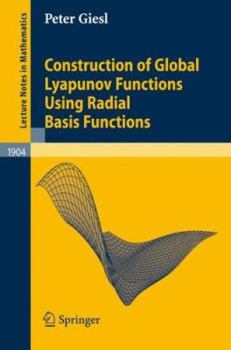 Paperback Construction of Global Lyapunov Functions Using Radial Basis Functions Book