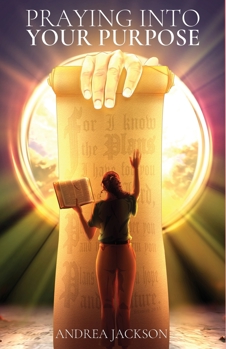 Paperback Praying Into Your Purpose Book