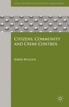 Hardcover Citizens, Community and Crime Control Book