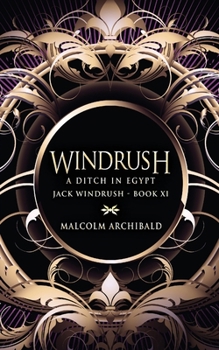 A Ditch In Egypt - Book #11 of the Jack Windrush