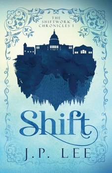 Paperback Shift: The Shiftwork Chronicles I Book
