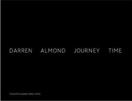 Hardcover Darren Almond: Journey Time Book