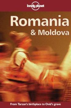 Romania & Moldova (Lonely Planet Travel Guides) - Book  of the Lonely Planet Country Guide
