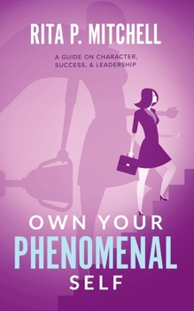Paperback Own Your Phenomenal Self Book