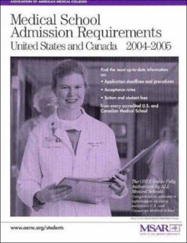 Paperback Medical School Admission Requirements, United States and Canada, 2004-2005 Book