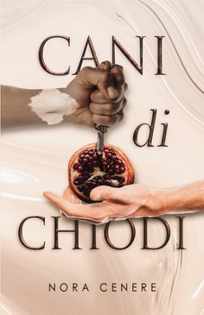 Paperback Cani di chiodi: (Esclusivo Amazon) [Italian] Book
