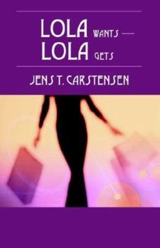 Paperback LOLA wants - LOLA gets Book