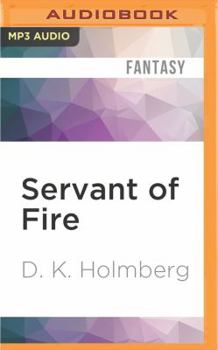 Servant of Fire - Book #7 of the Cloud Warrior Saga