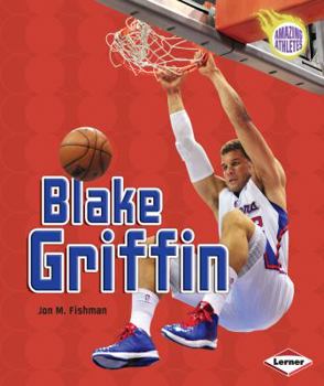 Blake Griffin - Book  of the Amazing Athletes