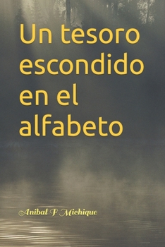 Paperback Un tesoro escondido en el alfabeto [Spanish] Book
