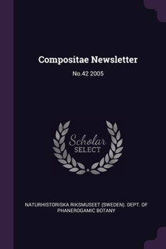 Paperback Compositae Newsletter: No.42 2005 Book